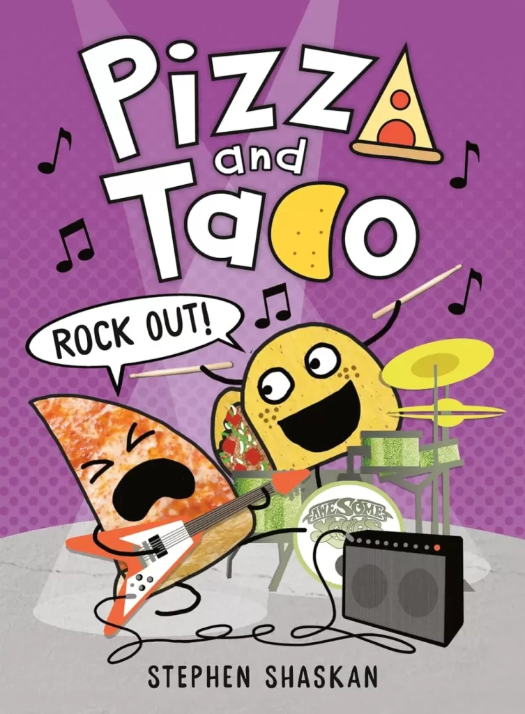 Introducing the Pizza and Taco: Rock Out! (A Graphic Novel)